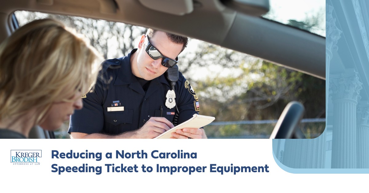 Reducing a North Carolina Speeding Ticket to Improper Equipment
