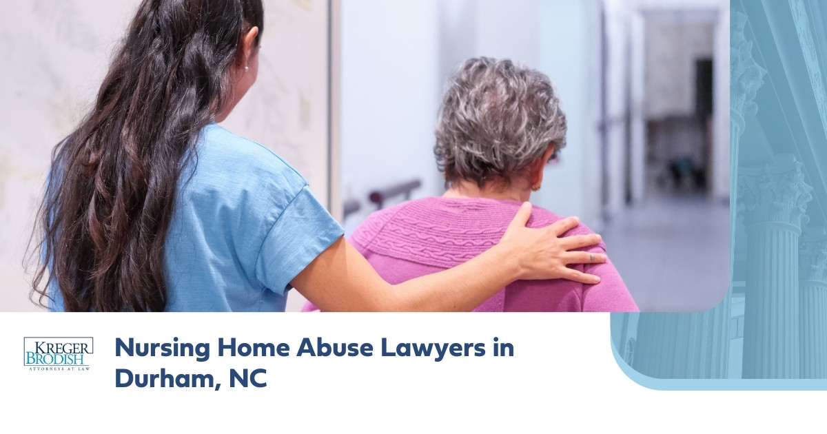 Durham, NC Nursing Home Abuse Lawyers