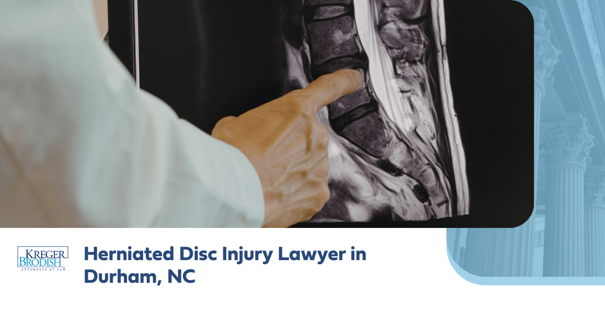 Herniated Disc Injury Lawyer in Durham NC