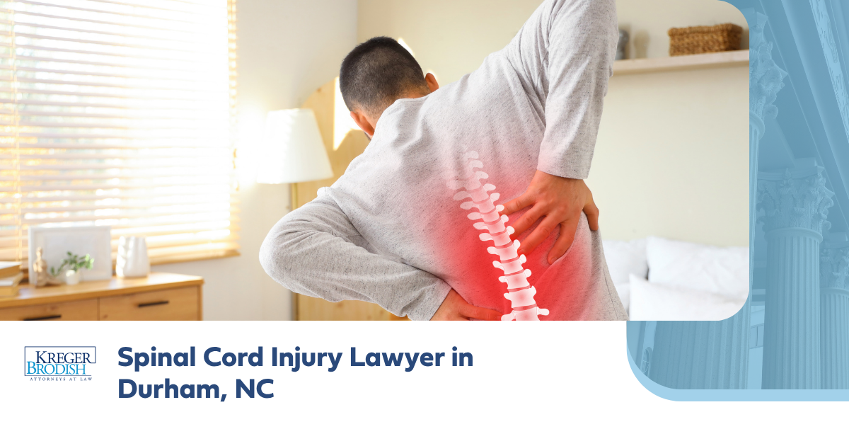 Spinal Cord Injury Attorney in Durham, NC