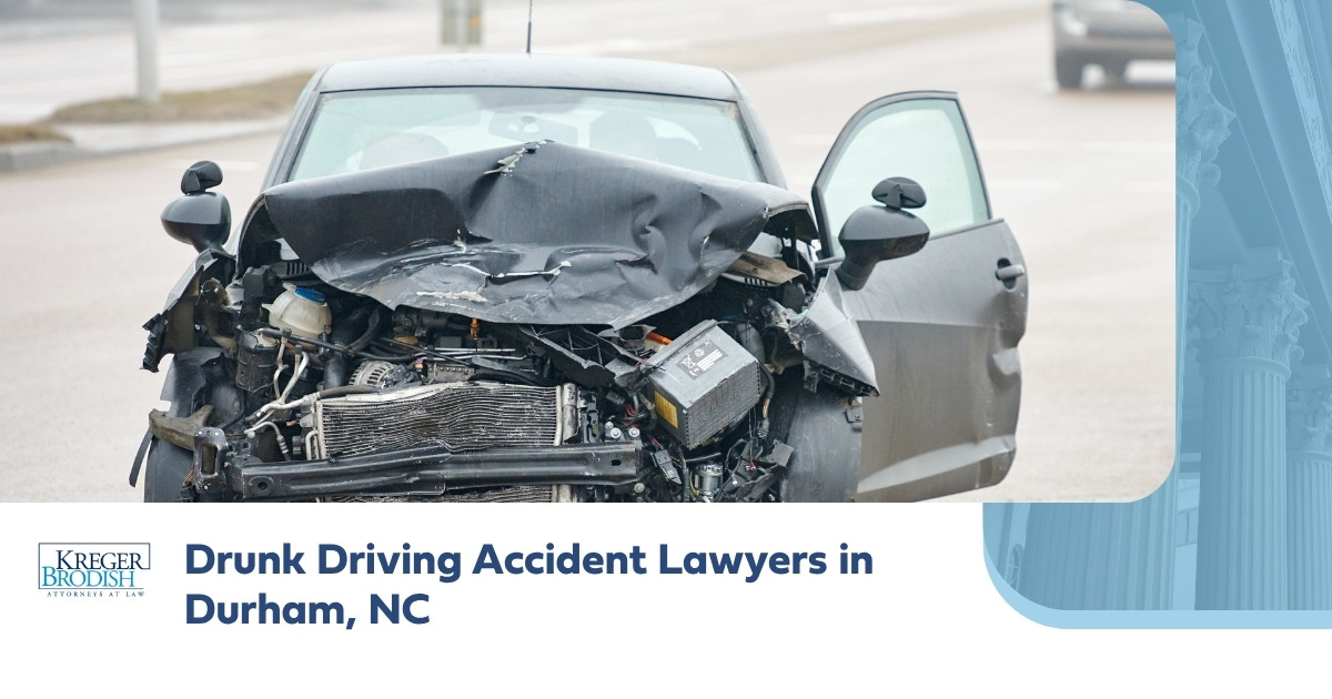 Drunk Driving Accident Lawyers in Durham, NC