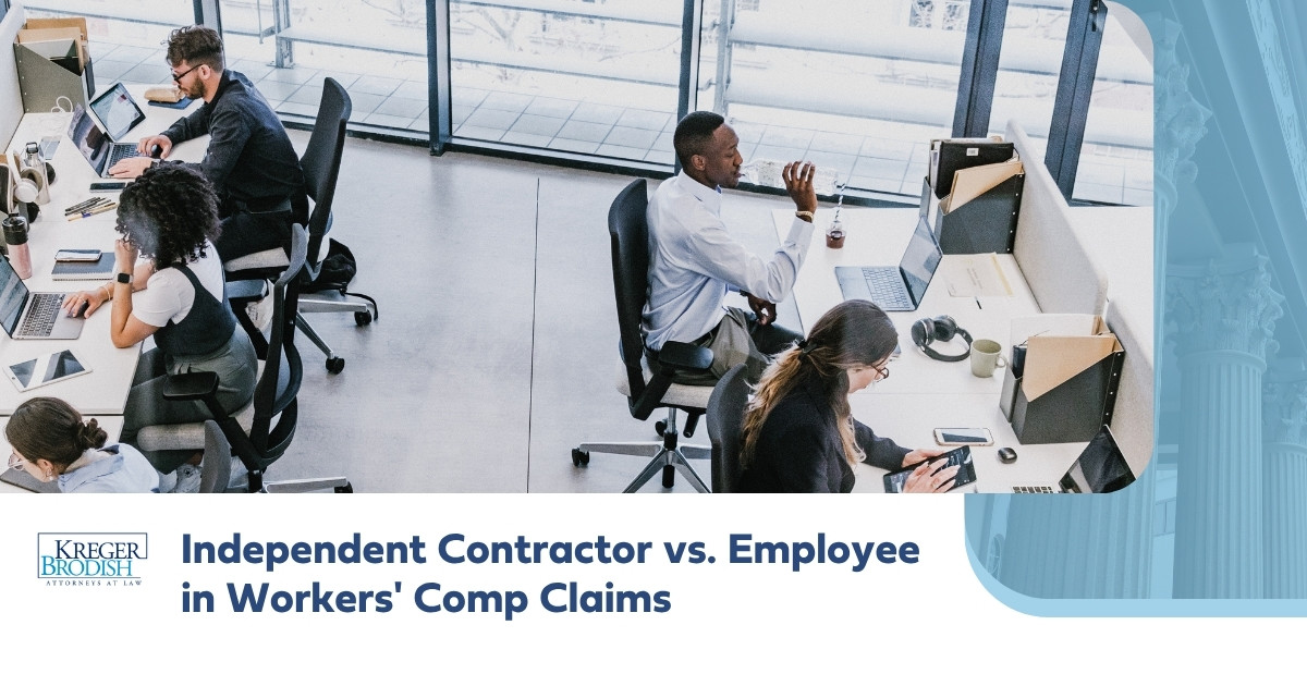 Independent Contractor vs. Employee in Workers' Comp Claims