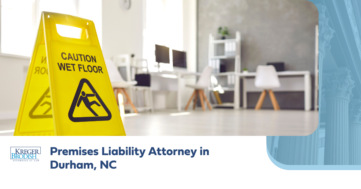 Premises Liability Attorney in Durham, NC